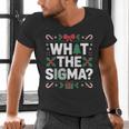 What The Sigma Christmas Party Outfit For Introverts Men's V-Neck T-Shirt What The Sigma Christmas Party Outfit For Introverts Men's V-Neck T-Shirt
