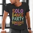 Solo Dance Party Tonight Singles Introvert Humor Men's V-Neck T-Shirt Solo Dance Party Tonight Singles Introvert Humor Men's V-Neck T-Shirt