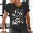 Son Dad Jokes You Can't Scare Me I Have Two Boys Men Men's V-Neck T-Shirt