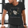 Sorry I Can’t Go I’m An Indoor Cat Introvert Meme Men's V-Neck T-Shirt Sorry I Can’t Go I’m An Indoor Cat Introvert Meme Men's V-Neck T-Shirt