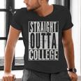 STRAIGHT OUTTA COLLEGE Graduation 2019Shirt Her Him Women Men's V-Neck T-Shirt