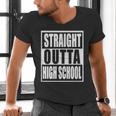 Straight Outta High School Graduation Apparel For Seniors Men's V-Neck T-Shirt