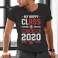 Student Graduation 2020 Tee My Happy Class Is Outta Here Men's V-Neck T-Shirt