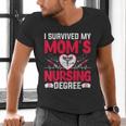 I Survived My Mom’s Nursing Degree Nurse Nursing Graduation Men's V-Neck T-Shirt