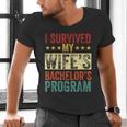 i Survived My Wife Bachelor's Degree Wife Graduation Men's V-Neck T-Shirt