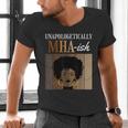 Unapologetically MHA-Ish Student Graduation Afro Men's V-Neck T-Shirt