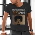 Unapologetically MSW-Ish Student Graduation Afro Men's V-Neck T-Shirt