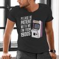 Vintage Gaming Please Be Patient With Me I'm From The 1900s Men's V-Neck T-Shirt