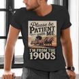 Vintage Saying Please Be Patient With Me I'm From The 1900s Men's V-Neck T-Shirt