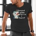 And Why Should I Care Sarcastic Unicorn Dad Mom Men's V-Neck T-Shirt