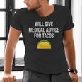 Will Give Medical Advice For Tacos Shirt Nurse Graduation MD Men's V-Neck T-Shirt