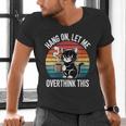 Women's Hang On Let Me Overthink Cat Coffee Retro Introvert Men's V-Neck T-Shirt Women's Hang On Let Me Overthink Cat Coffee Retro Introvert Men's V-Neck T-Shirt