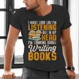 Writer Book Published Author Writers Men Women Men's V-Neck T-Shirt