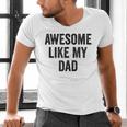 Awesome Like My Dad Daughter Son Men's V-Neck T-Shirt
