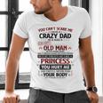 You Can’t Scare Me I Have A Crazy Dad Men's V-Neck T-Shirt