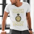 You Can't Scare Me I'm From The 1900s Vintage Pocket Watch Premium Men's V-Neck T-Shirt You Can't Scare Me I'm From The 1900s Vintage Pocket Watch Premium Men's V-Neck T-Shirt