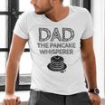 Dad The Pancake Whisperer Pancakes Breakfast Father Men's V-Neck T-Shirt