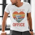 Garden I'Ll Be In My Office Father Day Plant Dad Men's V-Neck T-Shirt