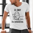 Go Away I'm Introverting Cat Introvert Anxiety Anxious Men's V-Neck T-Shirt Go Away I'm Introverting Cat Introvert Anxiety Anxious Men's V-Neck T-Shirt