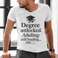 Graduation 2025 Degree Unlocked Adulting Still Loading Men's V-Neck T-Shirt