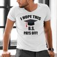 I Hope This BS Pays Off College Graduation Men's V-Neck T-Shirt