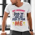 Kids My Mommy Did It Graduation Mom Graduate Men's V-Neck T-Shirt