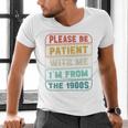Retro Humor Please Be Patient With Me I'm From The 1900s Premium Men's V-Neck T-Shirt
