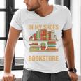 If You Walk A Mile In My Shoes You'Ll End Up At Bookstore Men's V-Neck T-Shirt