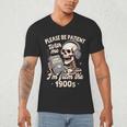 1900s Sarcasm Humor Be Patient With Me I'm From The 1900s Men's V-Neck T-Shirt