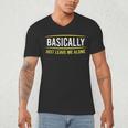 Basically Just Leave Me Alone Introvert Sarcasm Men's V-Neck T-Shirt Basically Just Leave Me Alone Introvert Sarcasm Men's V-Neck T-Shirt