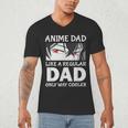 Anime Dad Like A Regular Dad Only Cooler Fathers Day Otaku Men's V-Neck T-Shirt