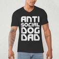 Anti-Social Dog Dad Quote For Anti Social Introvert Persons Men's V-Neck T-Shirt