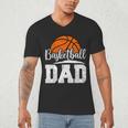 Basketball Dad Basketball Player Game Day Father's Day Men's V-Neck T-Shirt
