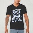 Best Dad Ever Men's V-Neck T-Shirt
