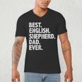 Best English Shepherd Dad Ever Dog Owner Daddy Father's Day Men's V-Neck T-Shirt