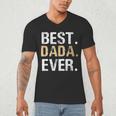 Birthday Fathers Day Christmas For Dada Dada From Granddaughter Grandson Best Dada Men's V-Neck T-Shirt