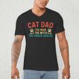 Cat Dad The Man The Myth Cat Lover Kitten Owner Kitty Men's V-Neck T-Shirt Cat Dad The Man The Myth Cat Lover Kitten Owner Kitty Men's V-Neck T-Shirt