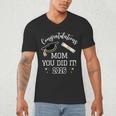 Congratulations Mom You Did It Mom Graduation 2026 Men's V-Neck T-Shirt
