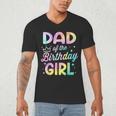 Dad Of The Birthday Girl Tie Dye Girl Bday Party Men's V-Neck T-Shirt