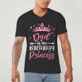 Dad Of The Birthday Princess Birthday Girl Kid Family Men's V-Neck T-Shirt