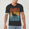 Dad Its Not A Dad BOD Its A Father Figure Graphic Men's V-Neck T-Shirt