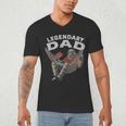 Dad Legendary Saying Men's V-Neck T-Shirt