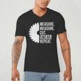 Dad Shirt Measure Cut Swear Handyman Father Day Tshirt Men's V-Neck T-Shirt