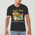 Dad Tax Graphic Tee Fathers Day Men's V-Neck T-Shirt