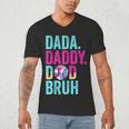 Dada Daddy Dad Bruh Baseball Drip Ice Cream Dad Bruh Men's V-Neck T-Shirt