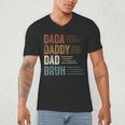 Dada Daddy Dad Bruh For Dad Father's Day Men's V-Neck T-Shirt Dada Daddy Dad Bruh For Dad Father's Day Men's V-Neck T-Shirt