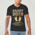 Daddy 2026 Loading Baby Announcement Expecting Dad To Be Men's V-Neck T-Shirt