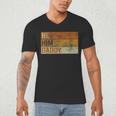 Daddy Lover Valentine Quote He Him Daddy Men's V-Neck T-Shirt