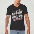 My Daughter Is A Marathon Runner Proud Mom & Dad Men's V-Neck T-Shirt