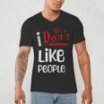 I Don't Like People Introvert Small Men's V-Neck T-Shirt I Don't Like People Introvert Small Men's V-Neck T-Shirt